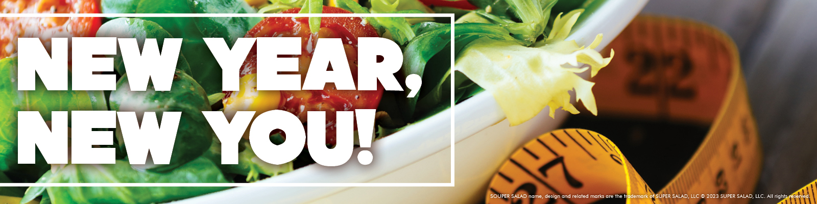 New year, new you at Souper Salad!